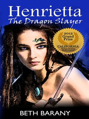 cover image of Henrietta The Dragon Slayer, no. 1